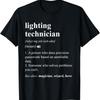 Lighting Technician Funny Dictionary Definition T-Shirt