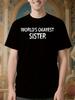 Funny World's Okayest Sister Tshirt - Wo Birthday Gift Idea