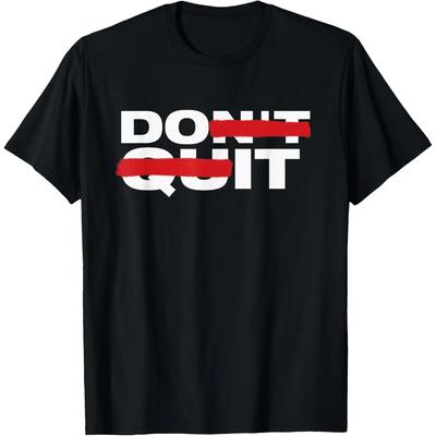 Nevzdávej se Udělej to - Motivační tričko