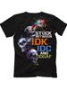 Stuck Between IDK IDC and IDGAF Funny Quote Skull TShirt 100 Cotton ONeck Summer Short Sleeve Casual Unisexs Tshirt Size S3XL