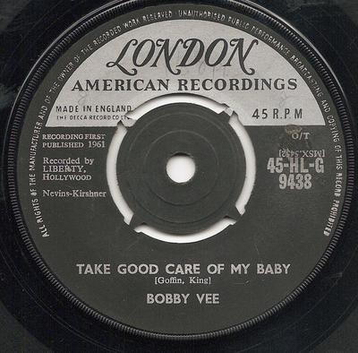 Disque 7 pouces BOBBY VEE - Take Good Care Of My Baby 45HLG9438 London Records, 1961 UK Rock Occasion