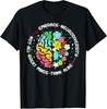 MOST POPULAR! Embrace Neurodiversity Brain Autism Awareness ADHD T-Shirt S-3XL