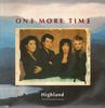 7inch Record ONE MORE TIME  Highland PWL251 PWL INTERNATIO 1992 UK Dance  Electronica Used