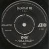7-Zoll Schallplatte SONNY BONO / SONNY'S GROUP - Lach mich aus / Tony A6369 Atlantic 1965 Niederlande Rock Gebraucht