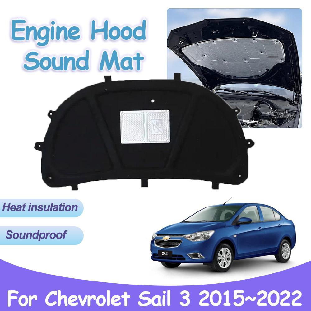 Engine Hood Sound Pad for Chevrolet Sail Aveo3 2015~2024 Car Heat Insulation Cotton Covers Soundproof Mats Interior Accessories