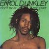 7inch Record ERROL DUNKLEY - Don't Make Me Over 106217 Celluloid 1981 Europe Reggae, Ska & Dub Used