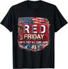 RED Friday Remember Everyone Deployed Patriotic Military T- Shirt