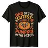 Dad Of The Cutest Pumpkin Unisexs TShirt Fatherhood Halloween Gift For Him