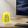 Prank Desk Caution Sign Heavy Duty Plastic Desktop Warning Sign Home Office Desk Mini Table Sign Decoration Ornament Gag Gift