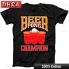 Beer Pong Champion Pub Best Seller Funny Gift Black Tee T Shirt Design for Girl Unisex Tee Classic Punk Loose Funny Graphic Soft