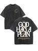 Retro Washed T-Shirt Double Sided Printed 230 Pure Cotton'GOD HAS A PLAN' Letter