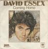 7inch Record DAVID ESSEX - Coming Home SCBS4486 CBS 1976 UK Pop Used