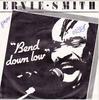 7inch Record ERNIE SMITH - Bend Down Low / One Man Same Man INT113800 KR 1980 Germany Reggae, Ska & Dub Used