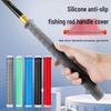 Universal Non-Slip Fishing Rod Grip Tape with Handle Cover - Upgraded Silicone, Extended, Thickened Design, Wear-Resistant, Secure Rod Stopper