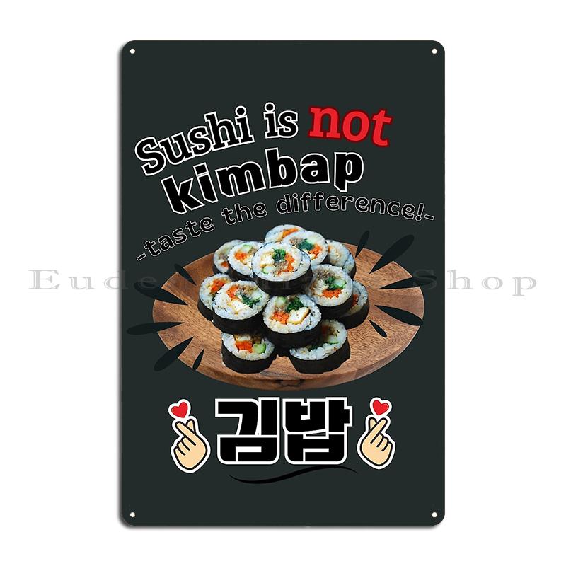 Samgak Kimbap Kawaii Korean Design Sushi Is Not Kimbap Taste the Difference Metal Kitchen Customize Club Home Tin Sign Poster