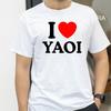 Funny I Love Yaoi Print TShirt Unisex Women Crew Neck Casual Cotton TShirt Short Sleeve Streetwear TShirt Birthday Gift Top Tee