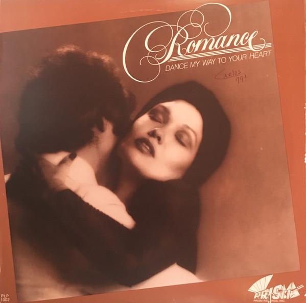 LP Record ROMANCE Dance My Way To Your Heart PLP1002 Prism 1979 US SoulFunk Used