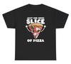 Just One More Slice Of Pizza T Shirt Funny Foodie Craving Silly Gen Z Weird Tee