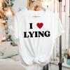 Ik hou van liegen T-shirt | esthetiek | Y2K | 2000s | Leugenaar | <3 | Leugens
