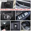 Seat Belt Cap / Window Lift / Hand Brake / Seat Adjust Panel Cover Trim Accessories For Benz C CLASS W205 C200 C260 2015 -