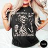 I Asked Myself If I'm Okay Skeleton Graphic T Shirt Sarcastic Mental Health Funn