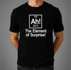 The Element Of Surprise T   Shirt Funny Periodic Table Lab Top New Men's Gift Tee 1