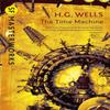 La Machine à explorer le temps par H.G. Wells Livre de poche 9781473217973