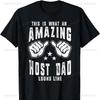 This Is What An Amazing Host Dad Looks Like Humor for Dad Cotton TShirt Harajuku Vintage Aesthetic Y2k Top Oversized T Shirt