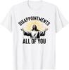 Disappointments All of You Funny Jesus Christian Faith Meme Custom Printed Graphic T Shirts Mens T Shirt Camisas Streetwear