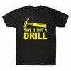 This Funny Top Unisex's T-Shirt A Not Cotton Drill Tee Is Gift