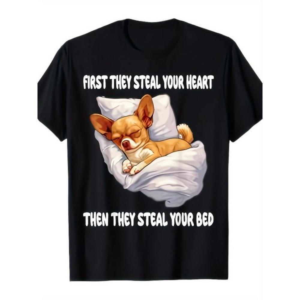 European Sizes Funny Chihuahua _First I'll Steal Your Heart, Then My Bed_ Graphic T-Shirt - Black Casual Short Sleeve Tee for Men