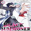 Black Summoner Vol. 6 Manga by Tess Nanavati Paperback Book 9781975392277