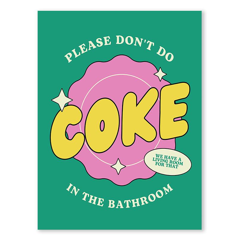 Funny Colorful Canvas Painting Nice Butt Wall Art Please Don't Drink Coke In the Bathroom Art Poster Bathroom Decoration