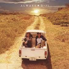 CD D-51 - ALWAYS  PCCA02451 Pony Canyon 2005 Japan Japanese Pop/Rock Used