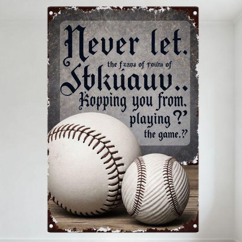Rustic Vintage Metal Sign with Baseballs - 'Never Let Fears Keep You From Playing' Inspirational Plaque for Man Cave Home Decor,