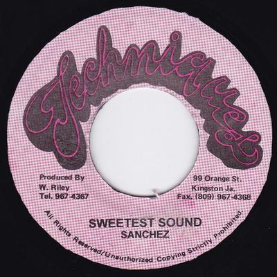 Disque 7 pouces SANCHEZ - Sweetest Sound AUCUN Techniques Jamaïque Reggae, Ska & Dub Utilisé