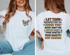 Let Them Misunderstand You, Judge You, Gossip About You Shirt