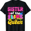 Sister Of The Slime Queen Birthday Party Family Matching T Shirt