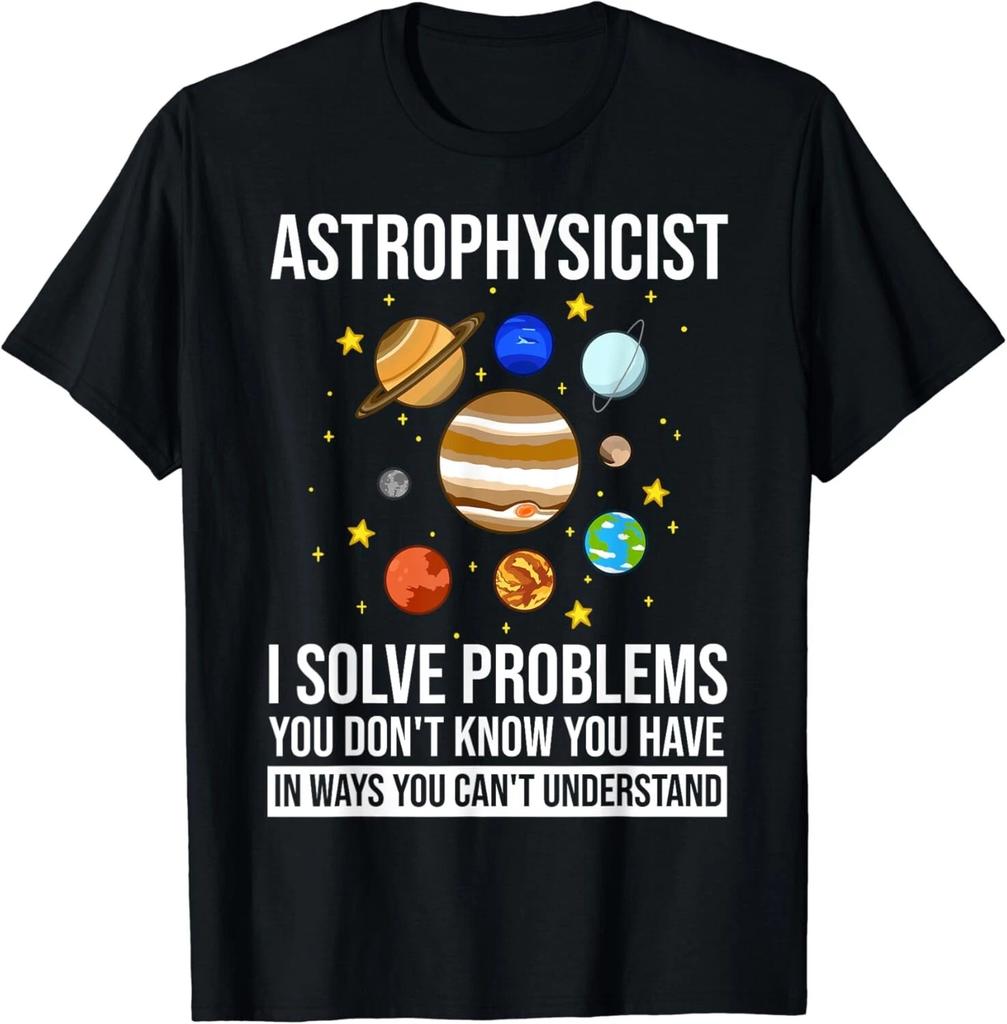 Astrophysicist Astrophysic Astronomy Telescope Gift Unisex T-Shirt