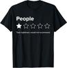 Mensen, Eén Ster, Totale Nachtmerrie, Zou het Niet Aanbevelen T-shirt