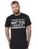 Herren Papa Opa T-Shirt Herren Damen T-Shirts Oberteil Großvater Geschenk T-Shirt du kannst mir nicht sagen, was ich tun soll T-Shirt