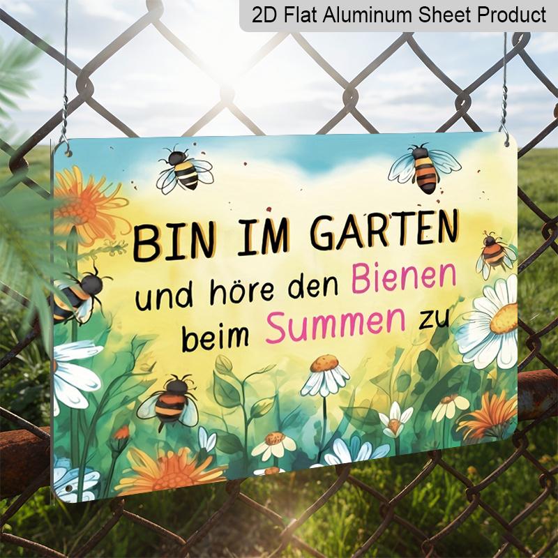 2D Flach, 1 Stück "Bienen summen im Garten" Aluminiumschild 20x30 cm - Deutscher Gartenspruch, Bienen- und Blumen-Design in Aquarell, Verspielt