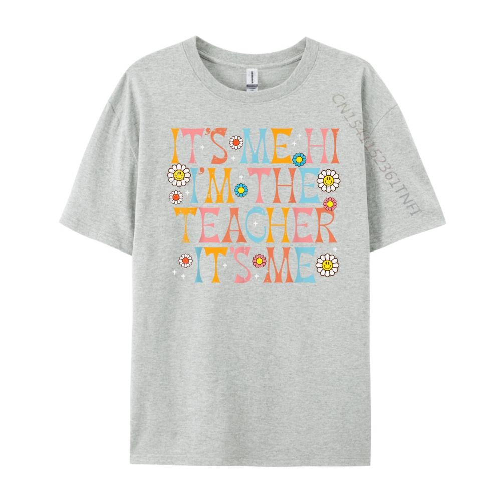 Its Me Hi Im The Teacher Appreciation Back To School Women Grahpic Tee Shirt Mens Clothing T Shirt Leisure