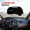 Für Honda Civic 2006 2007 2008 2009 2010 2011 2012 Armaturenbrettmatte Sonnenschutz Anti-UV Teppiche Autozubehör Armaturenbrettabdeckung für Auto