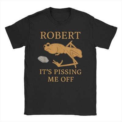 Robert Pissing Me Off TShirts for Men Women Marcus The Worm Awesome Cotton Tees Crew Neck Short Sleeve T Shirt 6XL Clothes