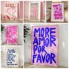 Affiche de peinture sur toile murale colorée éclectique rose avec citation d'amour More Amor Por Favor pour salon, décoration d'intérieur