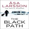 The Black Path by Asa Larsson Paperback Book 9781529432343