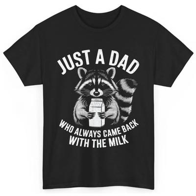 Gewoon Een Vader Die Altijd Terugkwam Met De Melk Grappig Verjaardags T-shirt