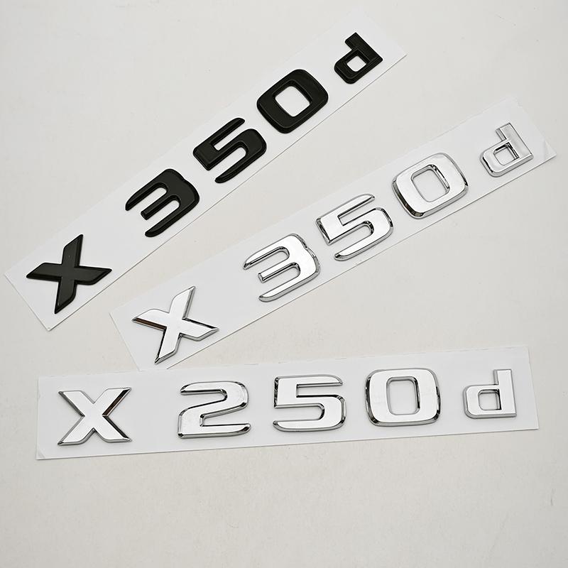 3D ABS Bil Logo X250d X350d Emblem för Mercedes Benz Bil Baklucka Märke Krom Svart Bokstäver Klistermärke Tillbehör GP5