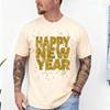 Happy New Year 2026 New Years Eve TShirt for Men and Women Crew Neck Short Sleeve Cotton Top All Seasons Casual Fashion Tees